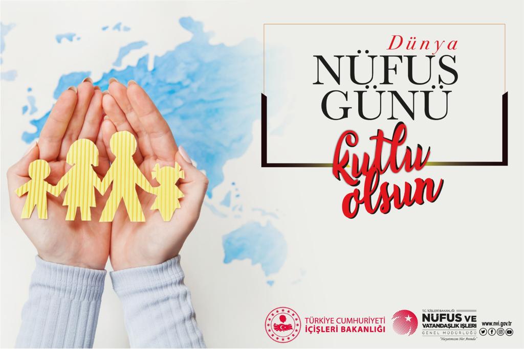 11 Temmuz Dünya Nüfus Günümüz Kutlu Olsun