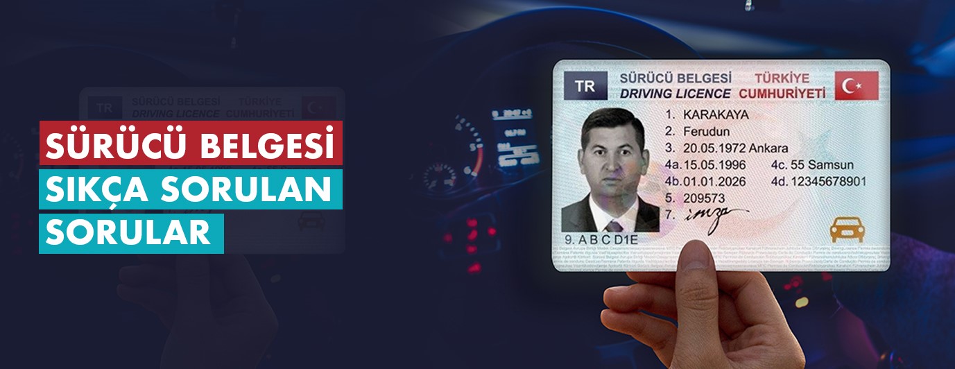 Sürücü Belgesi SSS